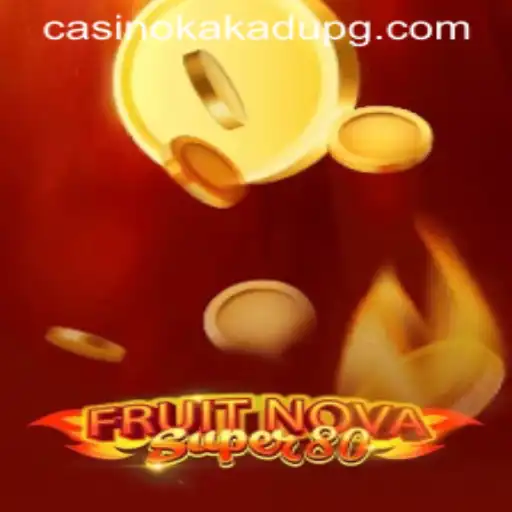 Experience the Excitement of FruitNovaSuper80 on the cyn.bet app